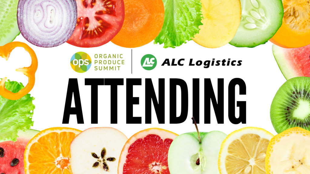ALC Logistics will attend Organic Produce Summit 2024