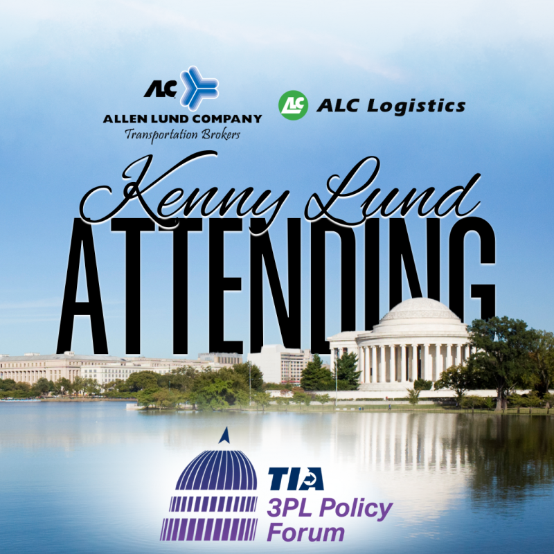 ALC's Kenny Lund is attending the TIA 3pL Policy Forum