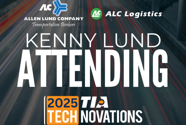 Allen Lund Company & ALC Logistics EVP Kenny Lund Attending 2025 TIA Technovations