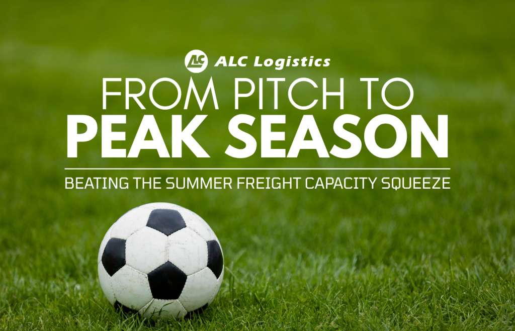 ALC Logistics graphic on a soccer pitch with text reading From Pitch to Peak Season: Beating the Summer Freight Capacity Squeeze.